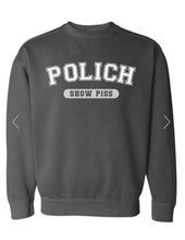 Polich Showpigs Sweatshirt