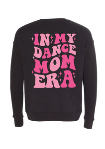 Dance Mom Era *Preorder
